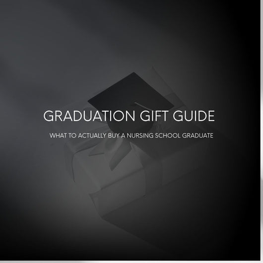 What to Actually Buy a Nursing School Graduate