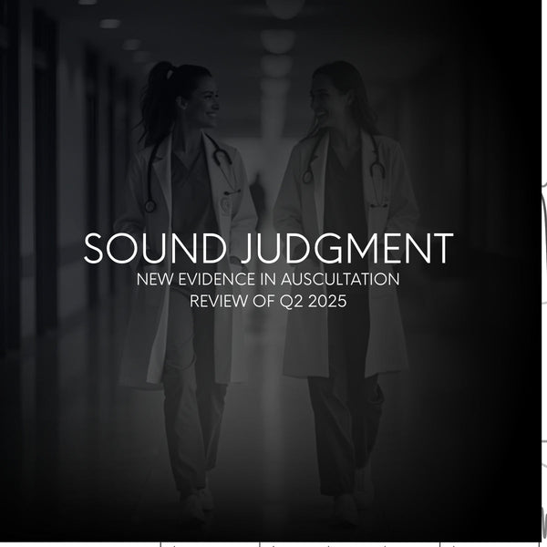 Two doctors in lab coats walking in a hallway, Sound Judgment auscultation review Q2 2025